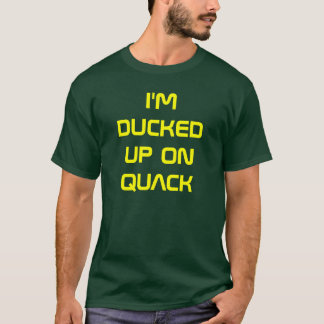 Mig förmiddag som DUCKAS UPP PÅ SNATTER T-shirt