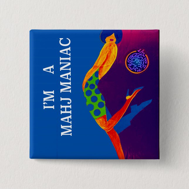 Mig förmiddag som en Mahj galning klämmer fast Knapp (Framsida)