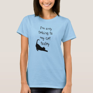 "Mig förmiddag som endast i dag talar tshirt till Tröja