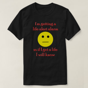 Mig förmiddag som får ett liv det vakna larmet t shirt