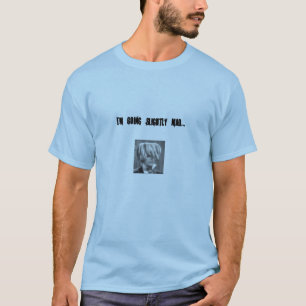 Mig förmiddag som går litet tokig t-shirt