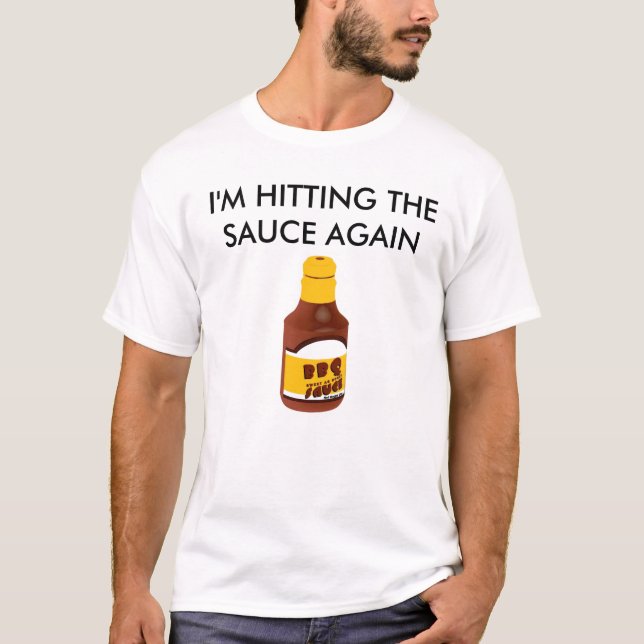 Mig förmiddag som igen slår såsen tee shirt (Framsida)
