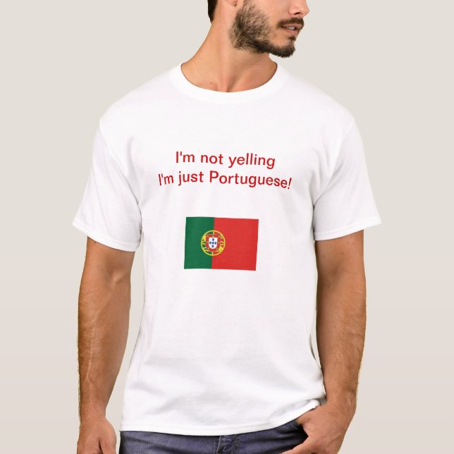 "Mig förmiddag som inte precis skriker portugis Tee Shirt (Framsida)