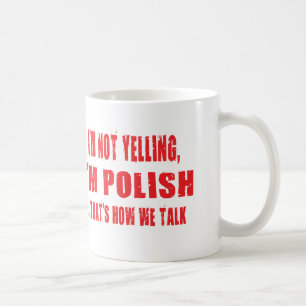 Mig förmiddag som INTE SKRIKER, POLSK I-förmidda Kaffemugg