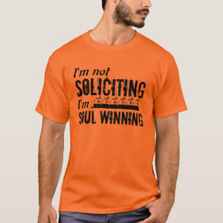 Mig förmiddag som inte soliciting den vinnande tee shirt