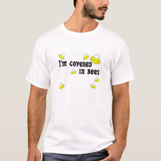 Mig förmiddag som täckas i bin! t-shirt
