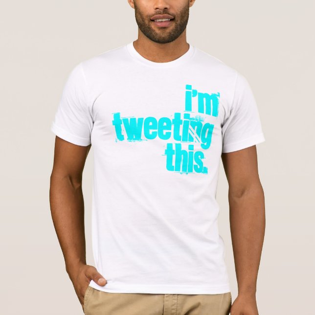 mig förmiddag som Tweeting detta Tee Shirt (Framsida)