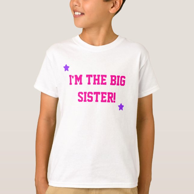 Mig förmiddag storasystern! t shirt (Framsida)