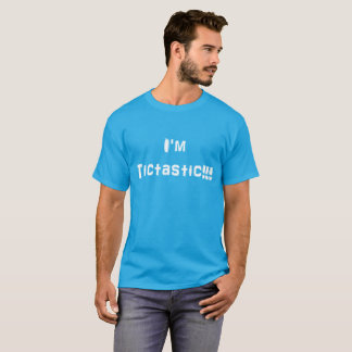 Mig förmiddag Tictastic!!! T-shirt