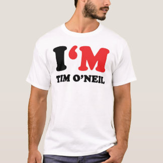 Mig förmiddag Tim O'Neil T-shirt
