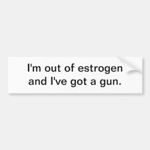 Mig förmiddag ut ur estrogen - bildekal