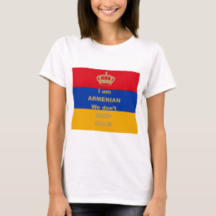 Mig förmiddagarmenier - vi håller inte lugn t-shirt