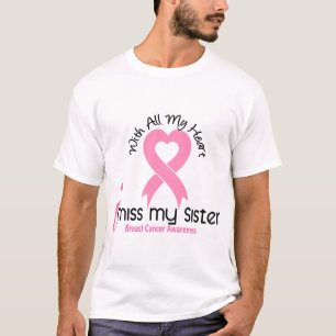 Mig Fröcken min systerbröstcancer T Shirt
