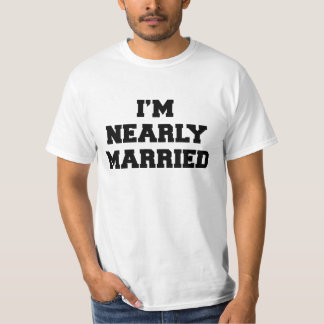 Mig gift T-tröja för förmiddag nästan Tee Shirt
