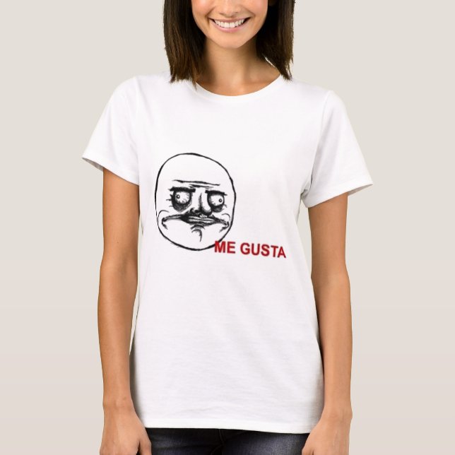 Mig Gusta Meme T-shirt (Framsida)