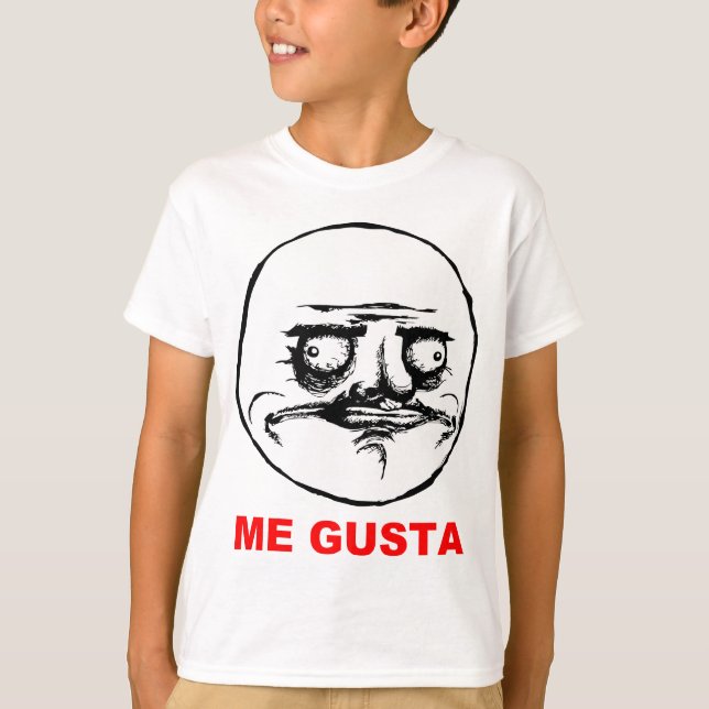 Mig Gusta ursinneansikte Meme Tee Shirt (Framsida)