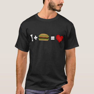 Mig + Hamburgare = kärlek T Shirt