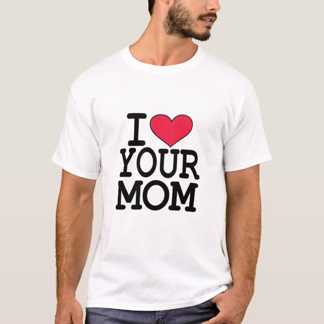 Mig hjärta din mamma t-shirt (Framsida)