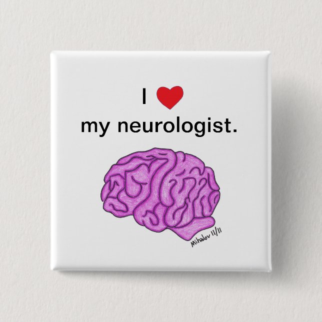 "Mig [hjärta] som min neurologist" knäppas Knapp (Framsida)