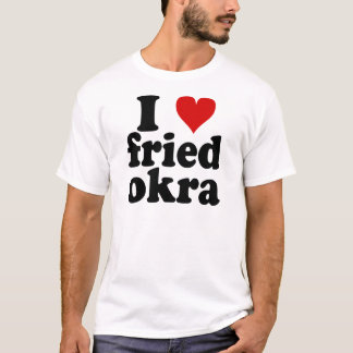 Mig hjärta stekt Okra Tee Shirt