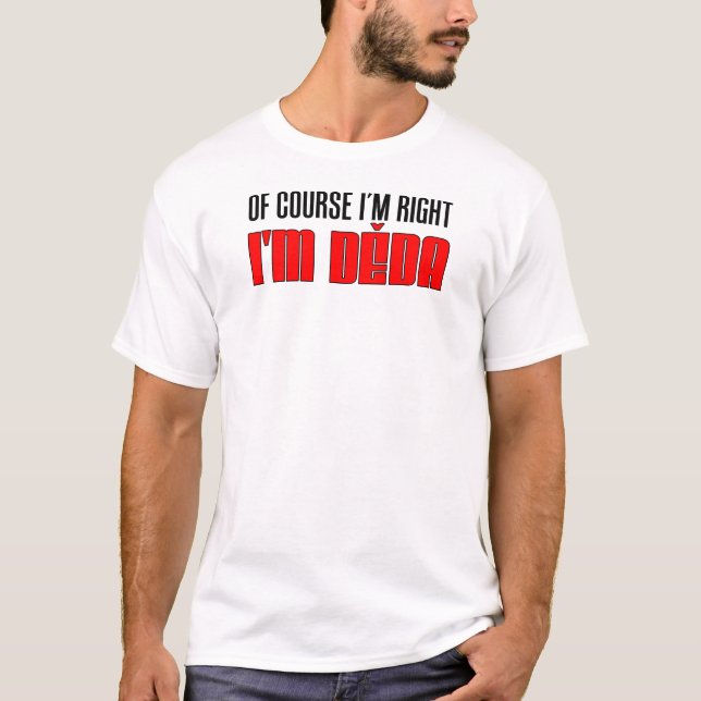 Mig höger I förmiddag Deda för förmiddag T Shirt (Framsida)