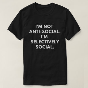 Mig inte Antisocial förmiddag. Mig för förmidda Tee