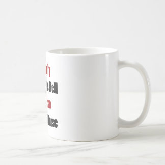 Mig inte endast förmiddag som hoas som helvete mig kaffemugg