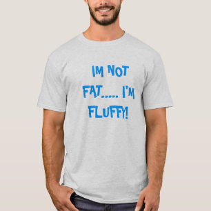 Mig inte fet förmiddag…., Mig fluffig förmidda T-shirt
