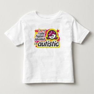 Mig inte ohyfsad förmiddag, Hyper, bortskämt…, Tee Shirt