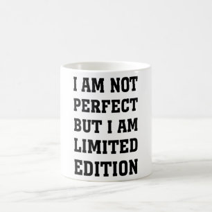 MIG INTE PERFEKT FÖRMIDDAG MEN BEGRÄNSAD UPPLAGA KAFFEMUGG