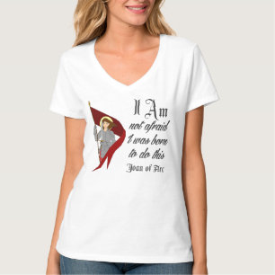 Mig inte rädd förmiddag - Joan av bågen T Shirt