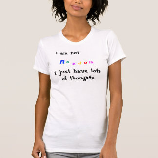 Mig inte slumpmässig förmiddag… t shirt