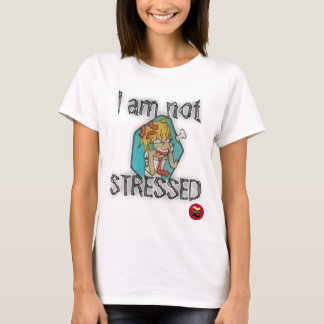 Mig inte-stressad förmiddag tee shirt