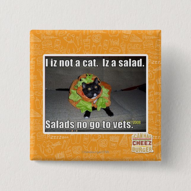 Mig iz inte en katt. Iz en salad. Knapp (Framsida)