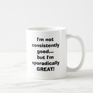 Mig konsekvent bra för förmiddag inte… men kaffemugg