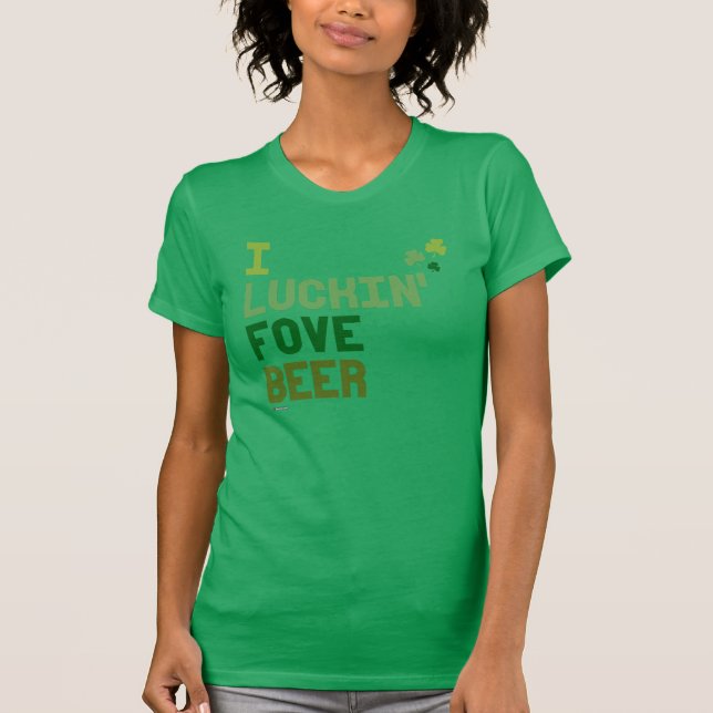 Mig Luckin Fove öl - irländsk humordesign - .png T Shirt (Framsida)
