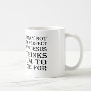 Mig maj att inte vara perfekt men Jesus-Till Kaffemugg