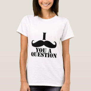 Mig mustasch dig en ifrågasätta tee