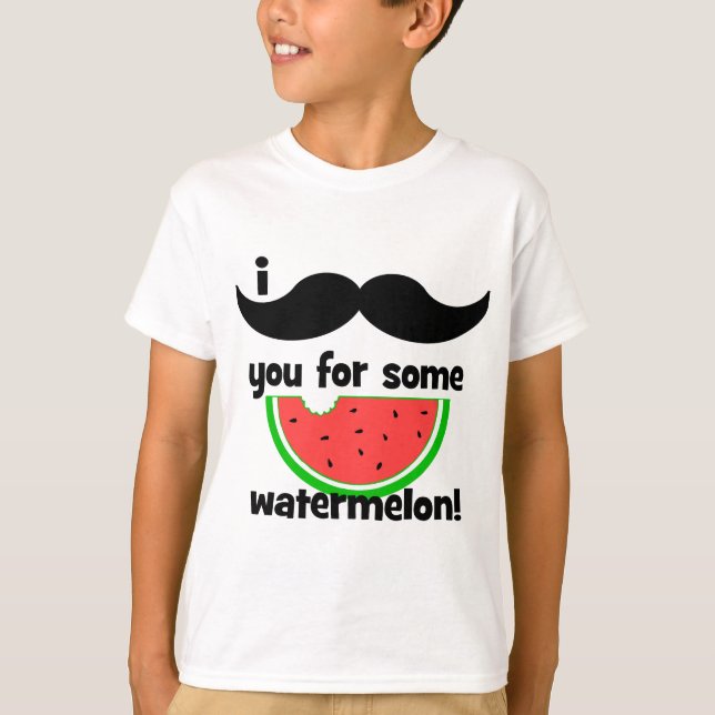 Mig mustasch dig för någon vattenmelon! tee shirt (Framsida)