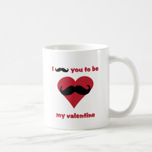 mig mustasch dig som är min valentin kaffemugg