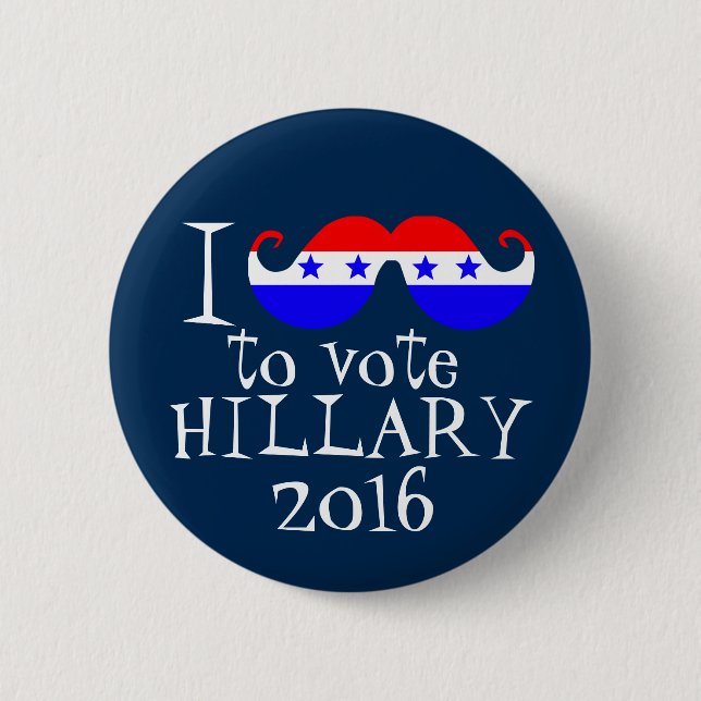 Mig mustasch dig som röstar Hillary 2016 Knapp (Framsida)