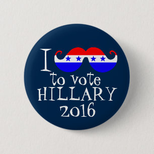 Mig mustasch dig som röstar Hillary 2016 Knapp