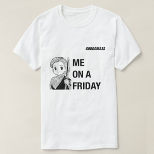 MIG PÅ EN FREDAG VS MIG MÅNDAGS BW T SHIRT