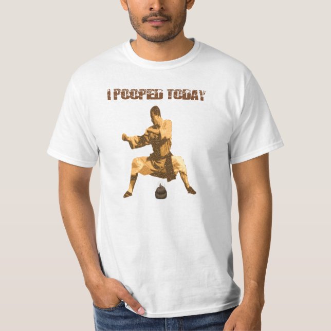 Mig Pooped i dag! : karateskit T-shirt (Framsida)