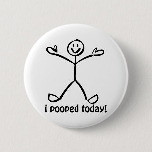 Mig Pooped i dag Knapp