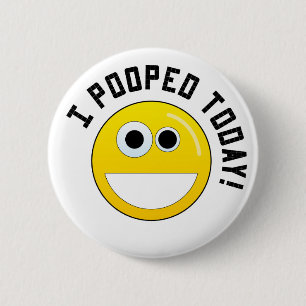 Mig Pooped i dag! Knapp