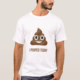 Mig Pooped i dag rolig Emoticon T Shirt