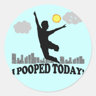 Mig Pooped i dag Runt Klistermärke