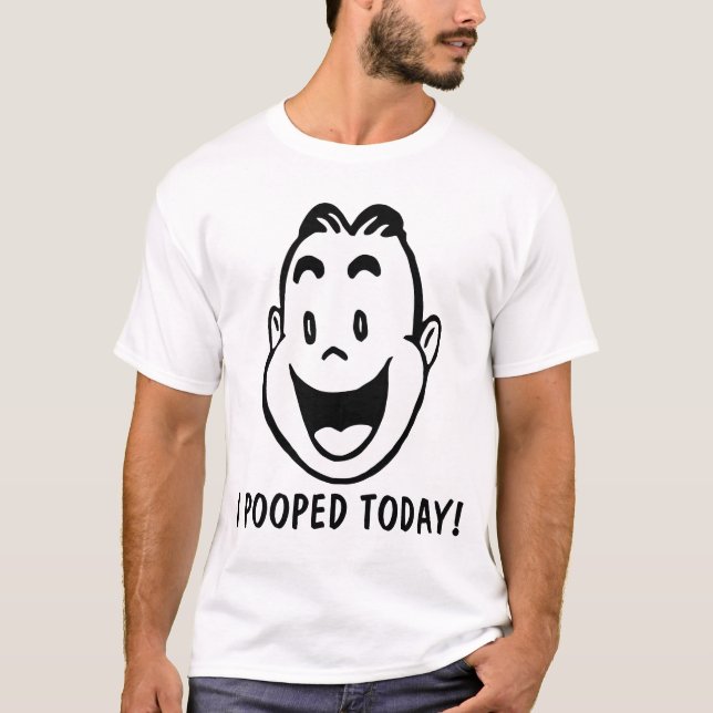 MIG POOPED I DAG! T-tröja Tee (Framsida)