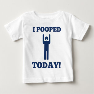Mig Pooped i dag Tee Shirt